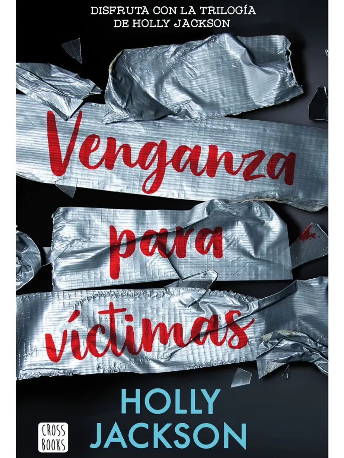 VENGANZA PARA VÍCTIMAS - HOLLY JACKSON 1