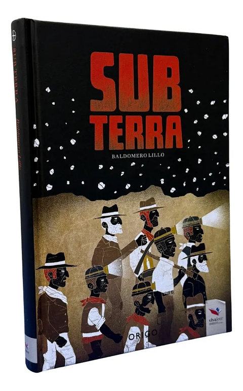 SUB TERRA - BALDOMERO LILLO