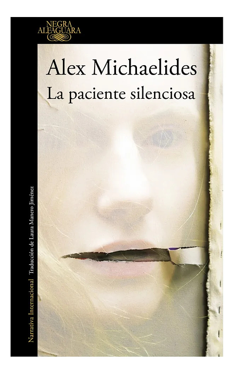 LA PACIENTE SILENCIOSA - ALEX MICHAELIDES
