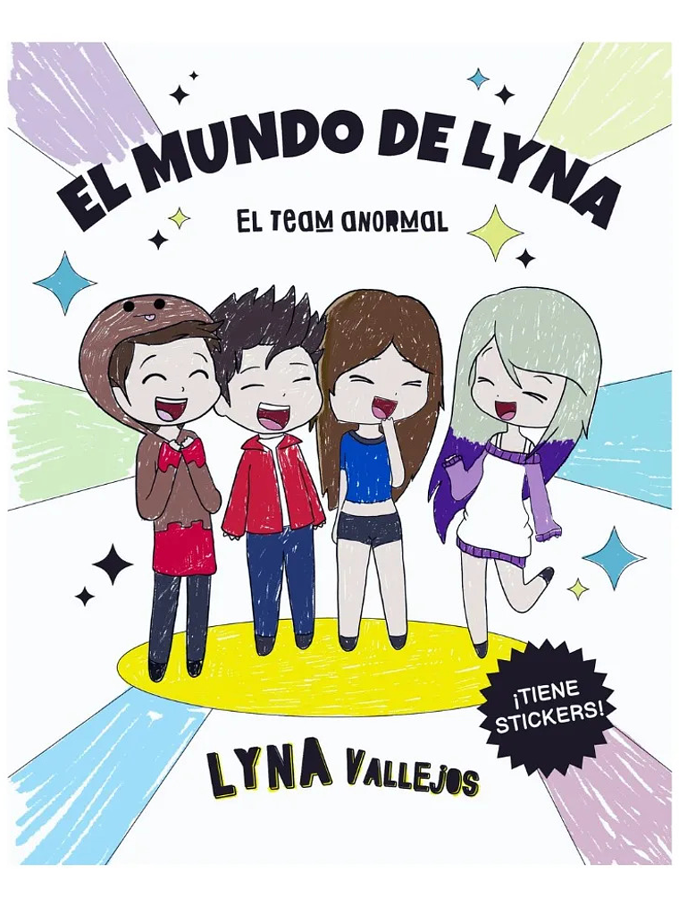 EL MUNDO DE LYNA EL TEAM ANORMAL - LYNA VALLEJOS 1