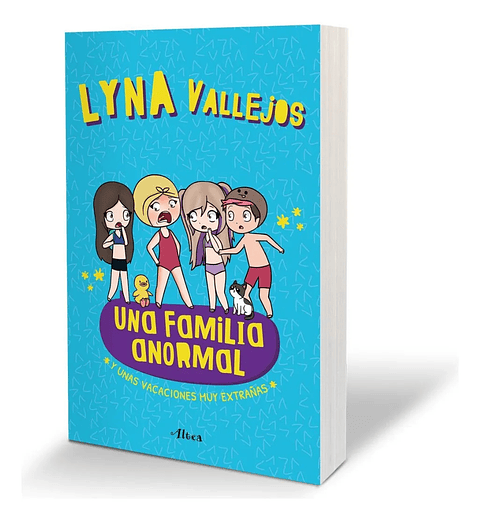 UNA FAMILIA ANORMAL Y UNAS VACACIONES EXTRAÑAS