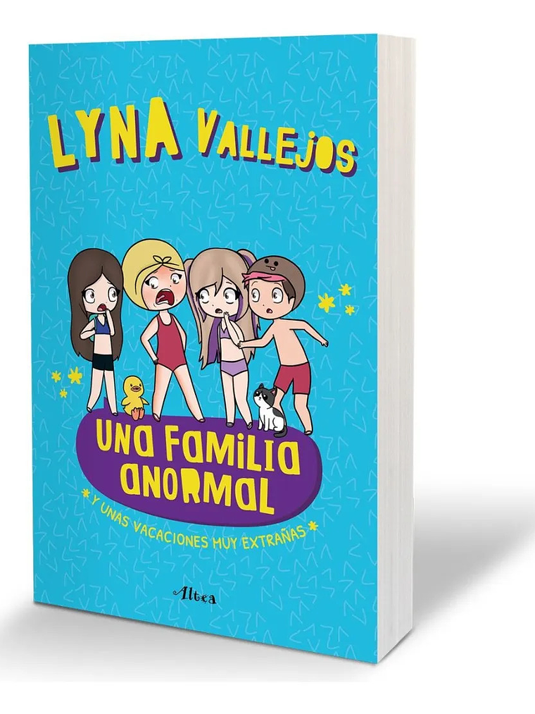 UNA FAMILIA ANORMAL Y UNAS VACACIONES EXTRAÑAS 1