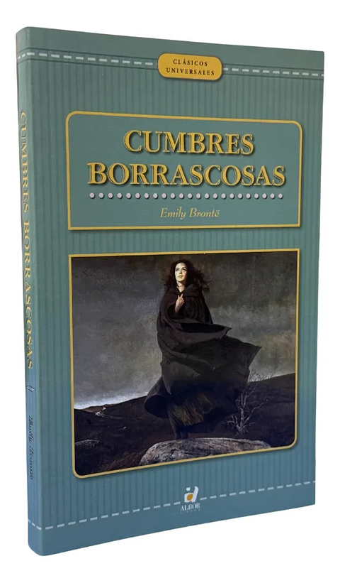 CUMBRES BORRASCOSAS / EMILY BRONTË ( ALBOR LIBROS )
