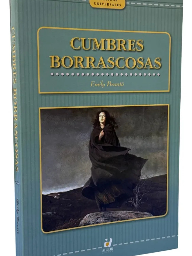 CUMBRES BORRASCOSAS / EMILY BRONTË ( ALBOR LIBROS ) 1