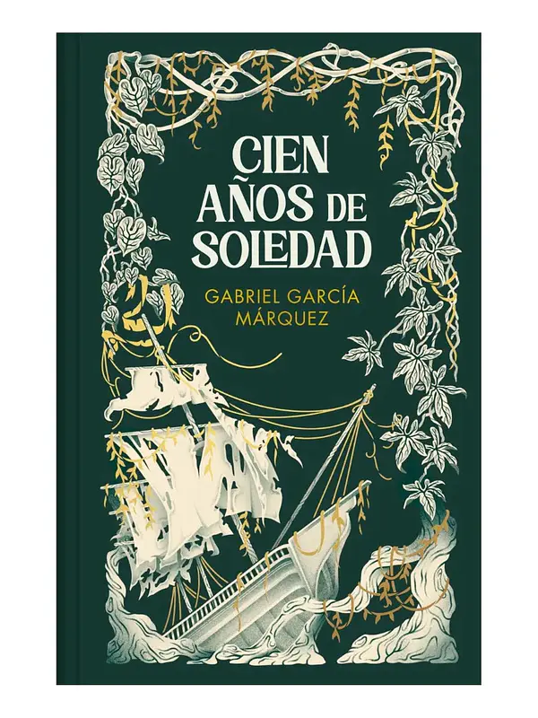 CIEN AÑOS DE SOLEDAD - GABRIEL GARCÍA MÁRQUEZ ( TAPA DURA )