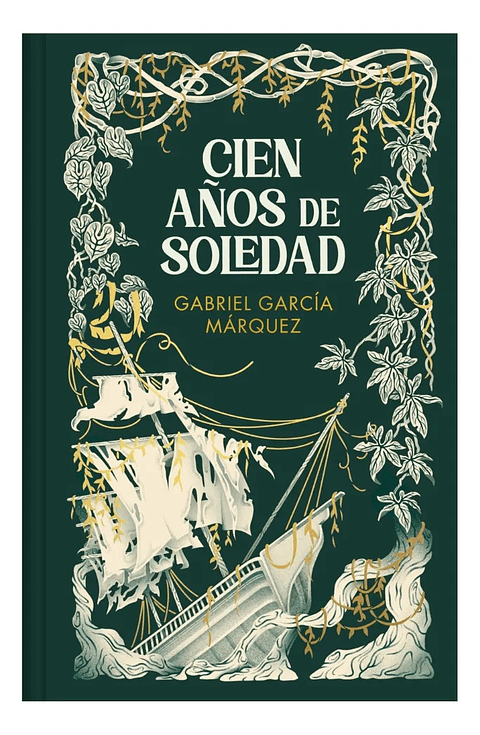 CIEN AÑOS DE SOLEDAD - GABRIEL GARCÍA MÁRQUEZ ( TAPA DURA )