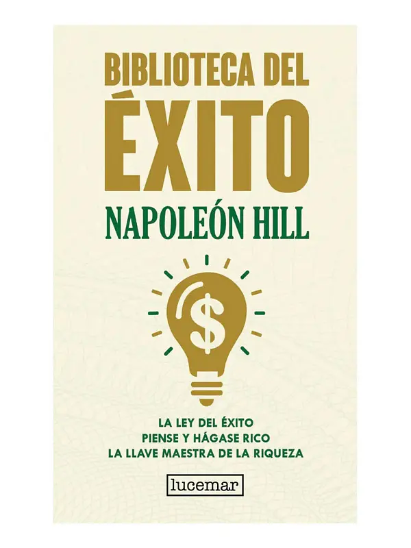BIBLIOTECA DEL ÉXITO - NAPOLEÓN HILL ( TAPA DURA )