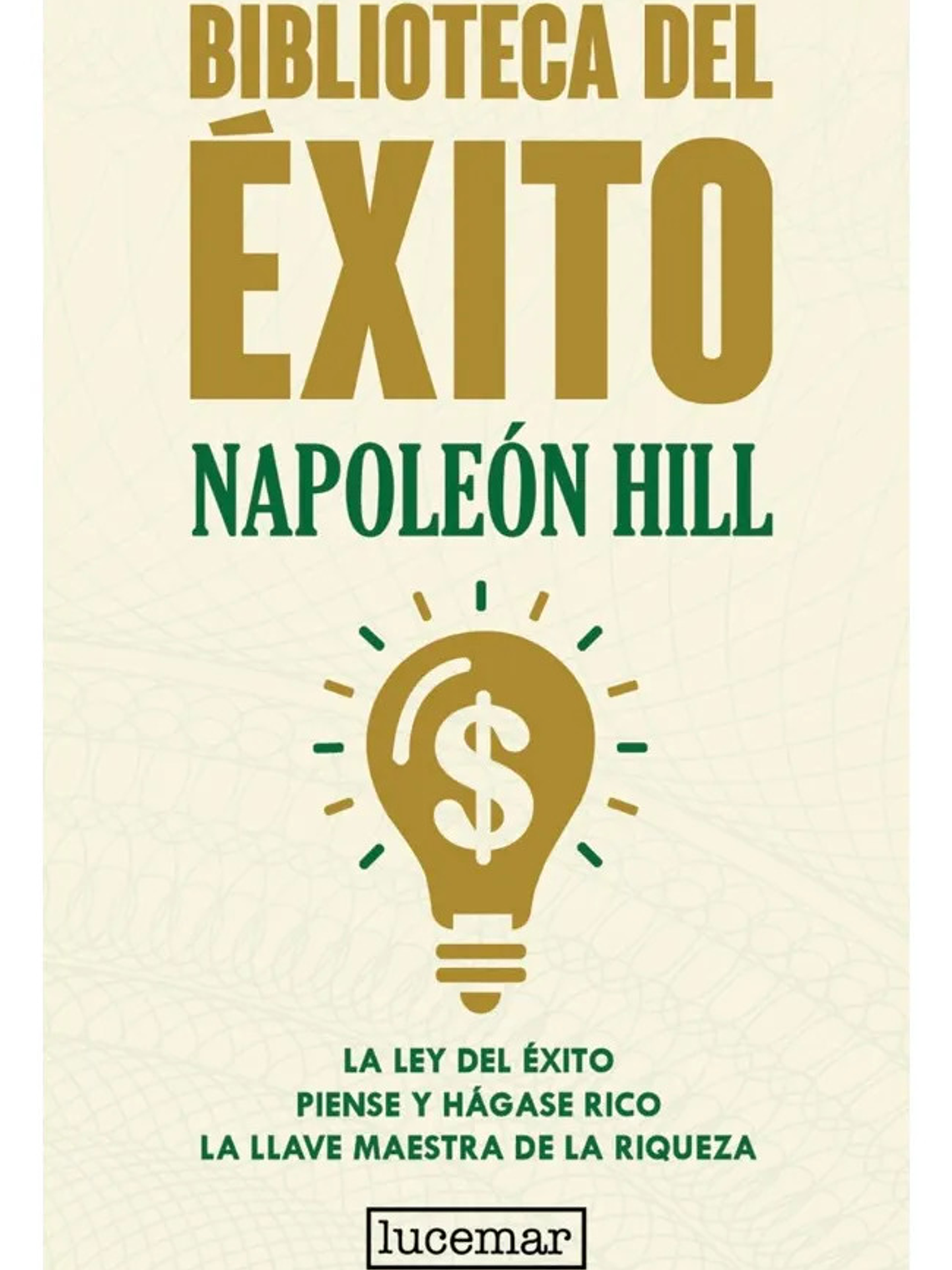 BIBLIOTECA DEL ÉXITO - NAPOLEÓN HILL ( TAPA DURA ) 1