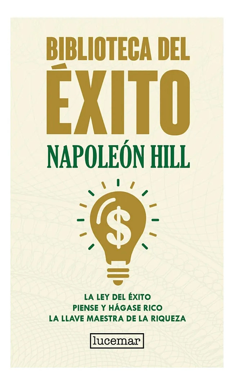 BIBLIOTECA DEL ÉXITO - NAPOLEÓN HILL ( TAPA DURA )