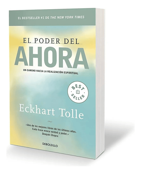EL PODER DEL AHORA - ECKHART TOLLE ( DEBOLSILLO )