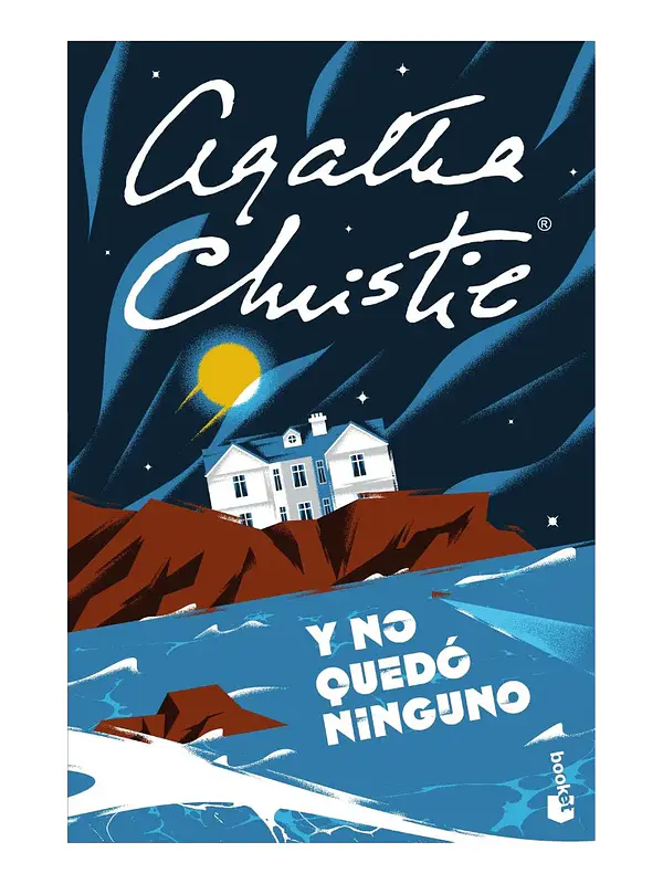 Y NO QUEDÓ NINGUNO - AGATHA CHRISTIE