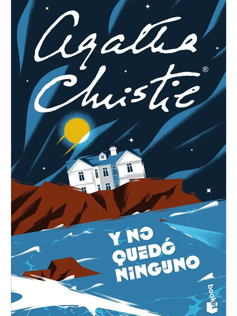 Y NO QUEDÓ NINGUNO - AGATHA CHRISTIE 1