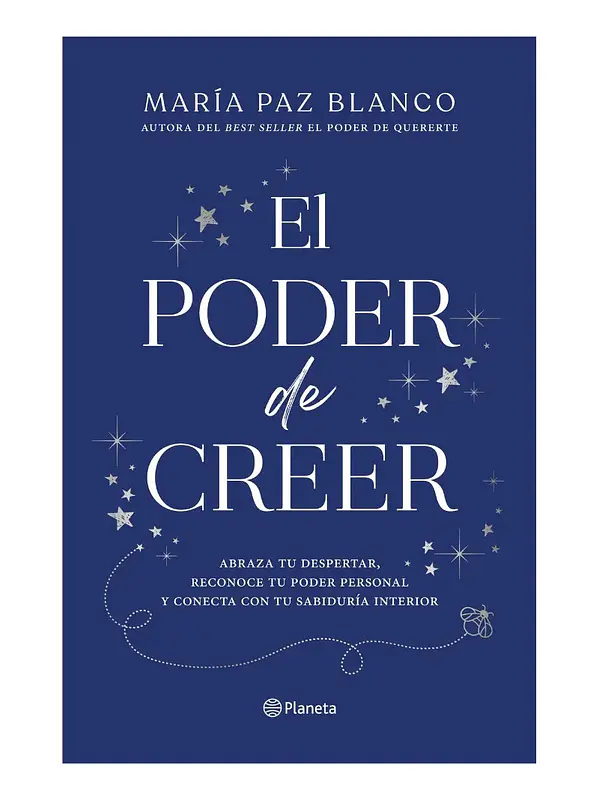 EL PODER DE CREER - MARÍA PAZ BLANCO