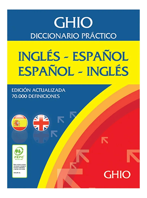 DICCIONARIO GHIO INGLÉS - ESPAÑOL / ESPAÑOL - INGLÉS
