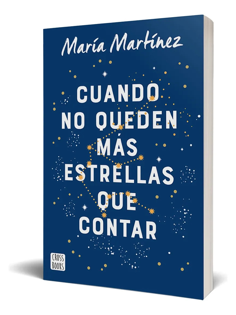 CUANDO NO QUEDEN MÁS ESTRELLAS QUE CONTAR - MARÍA MARTÍNEZ 1