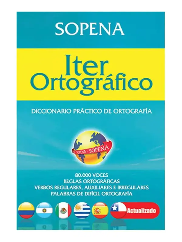 DICCIONARIO ITER ORTOGRÁFICO / SOPENA