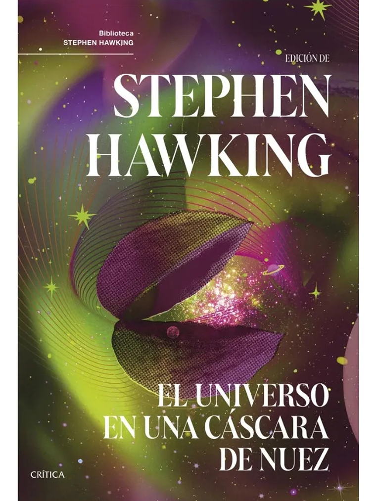 EL UNIVERSO EN UNA CÁSCARA DE NUEZ - STEPHEN HAWKING 1