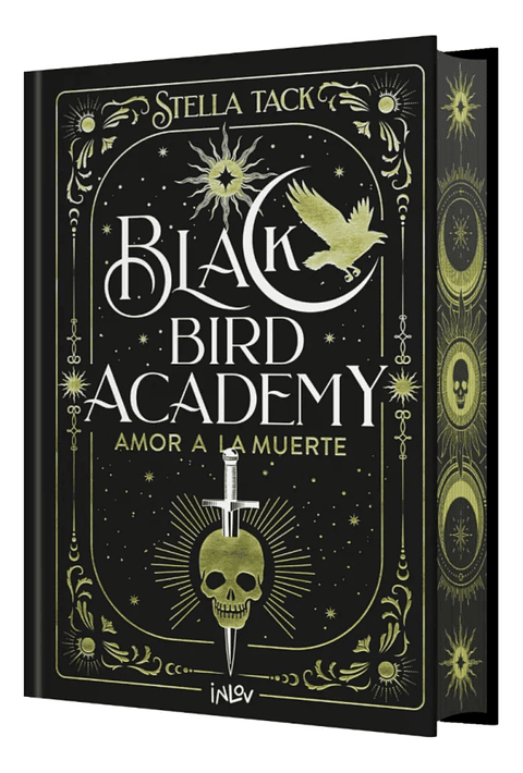 BLACK BIRD ACADEMY. AMOR A LA MUERTE - STELLA TACK