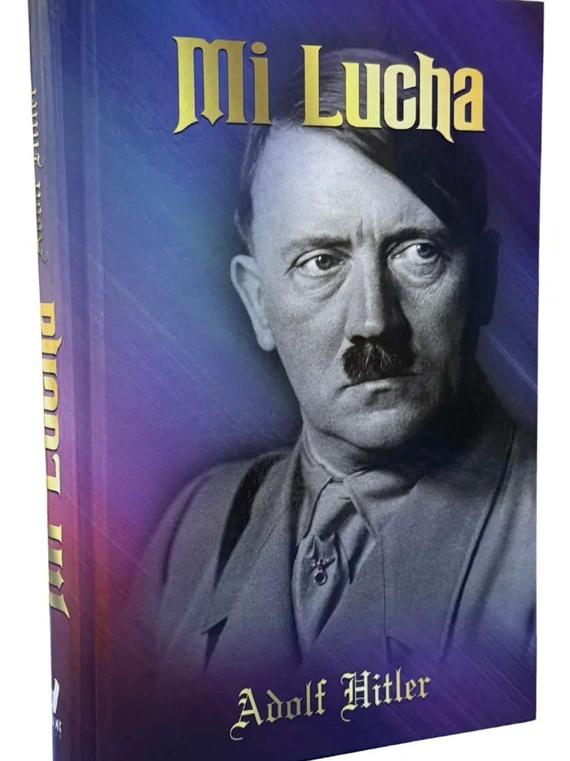 MI LUCHA - ADOLF HITLER / TAPA DURA 1