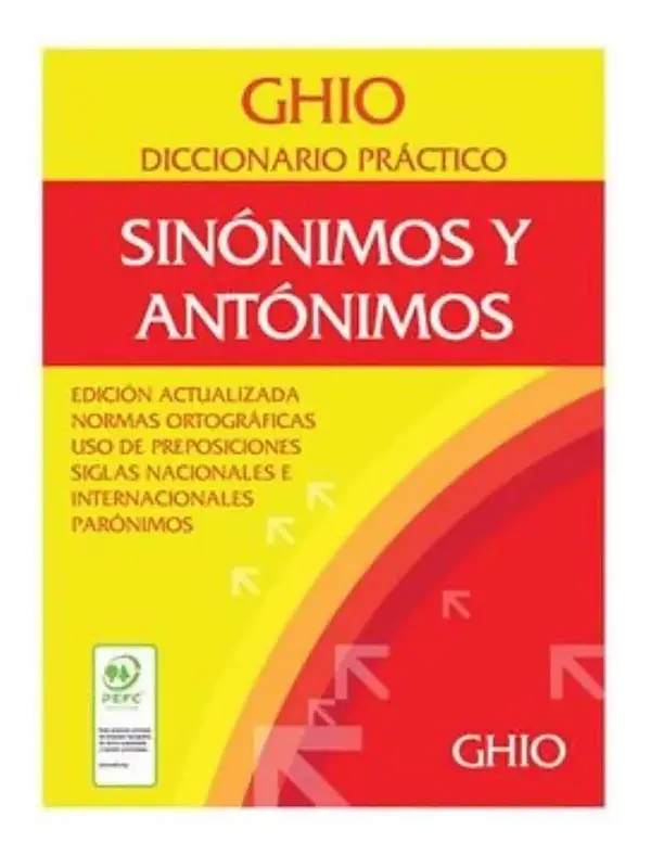 GHIO DICCIONARIO PRÁCTICO - SINÓNIMOS Y ANTÓNIMOS