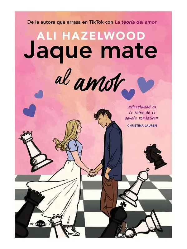 JAQUE MATE AL AMOR - ALI HAZELWOOD