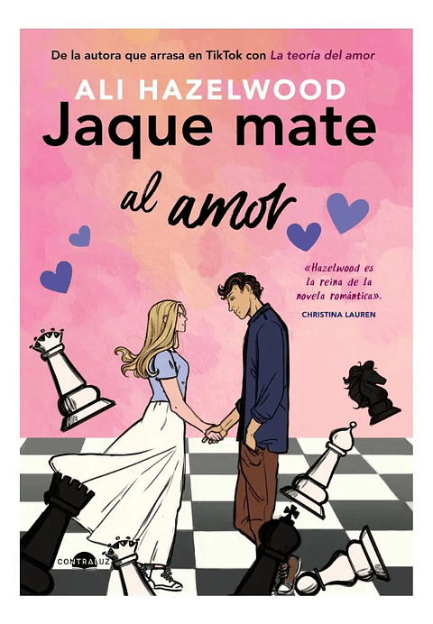JAQUE MATE AL AMOR - ALI HAZELWOOD