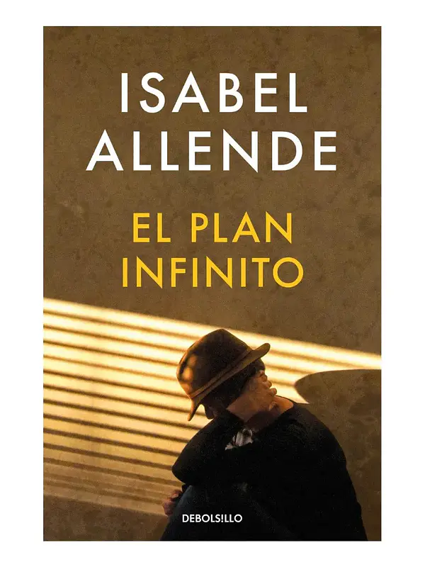 EL PLAN INFINITO - ISABEL ALLENDE