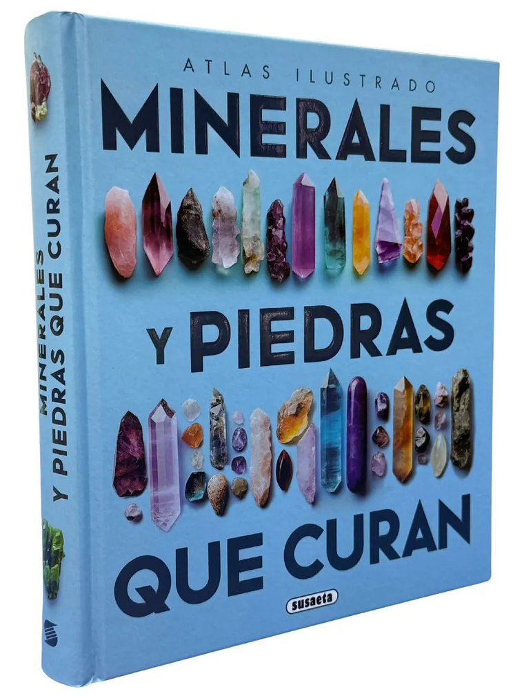 ATLAS ILUSTRADO MINERALES Y PIEDRAS QUE CURAN - SUSAETA 1