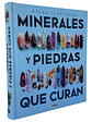 ATLAS ILUSTRADO MINERALES Y PIEDRAS QUE CURAN - SUSAETA - Miniatura 1