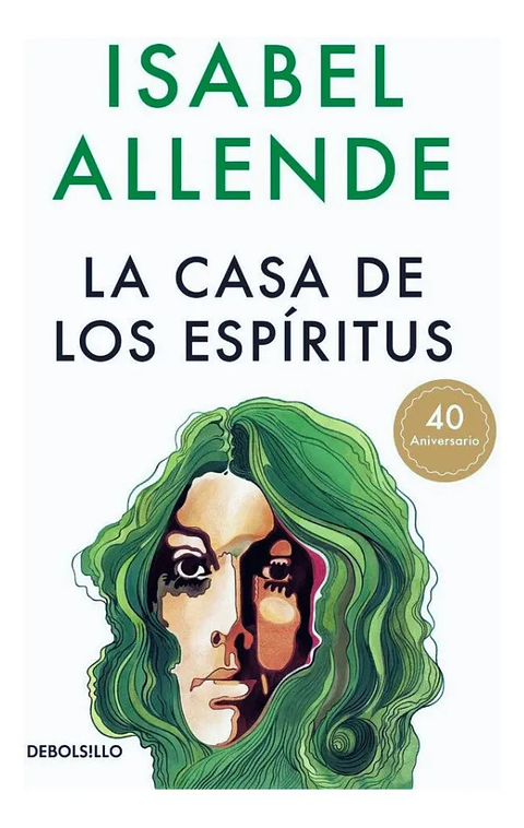 LA CASA DE LOS ESPÍRITUS - ISABEL ALLENDE 