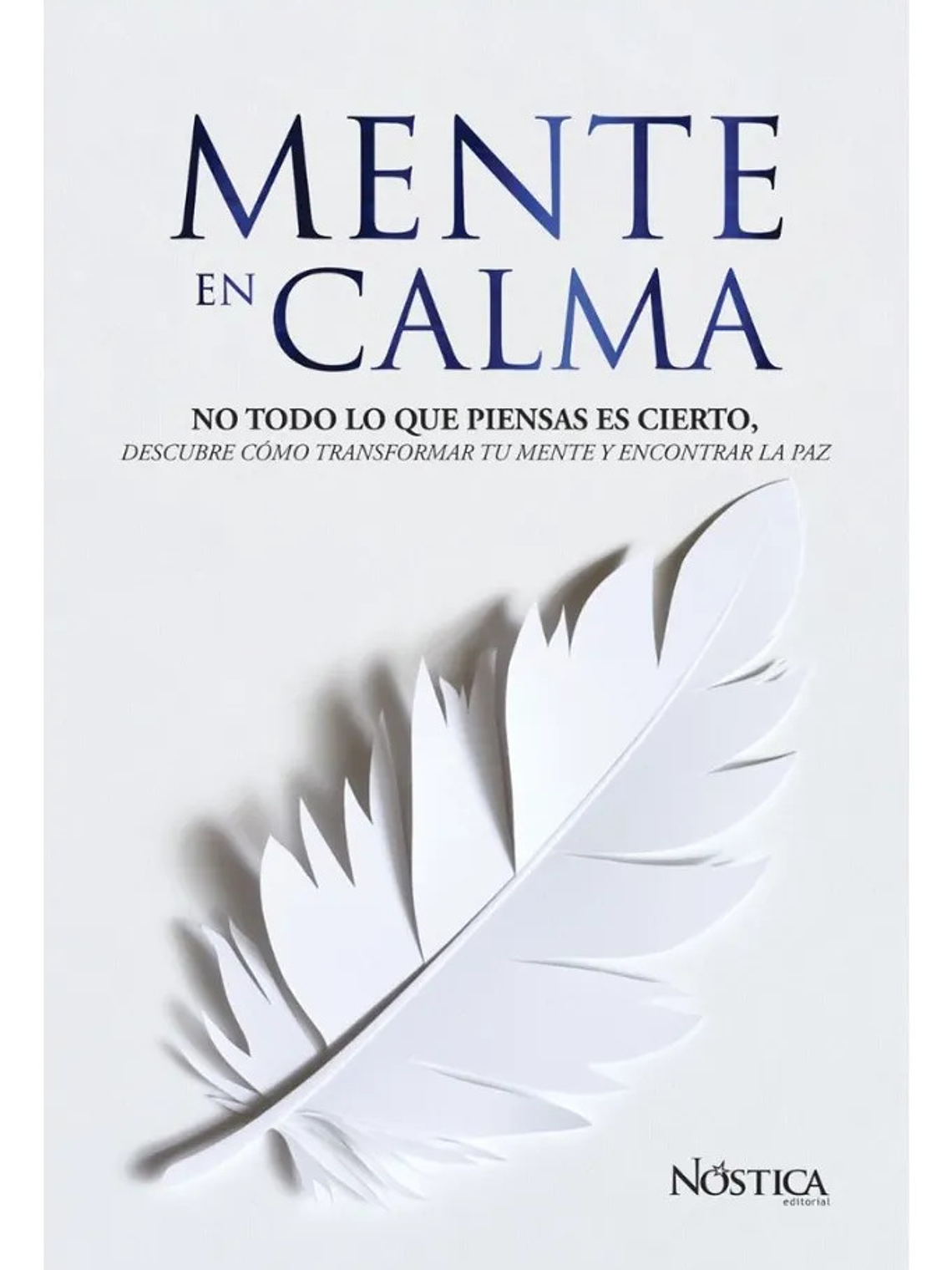 MENTE EN CALMA - EDITORIAL NÓSTICA 1