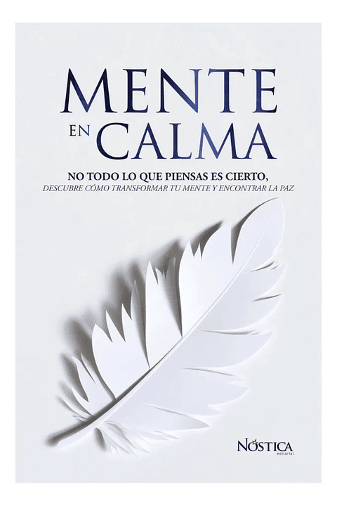 MENTE EN CALMA - EDITORIAL NÓSTICA