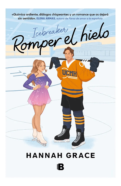ROMPER EL HIELO - ICEBREAKER - HANNAH GRACE