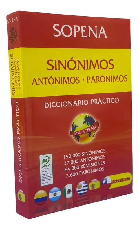 DICCIONARIO PRÁCTICO SINÓNIMOS - ANTÓNIMOS - PARÓNIMOS