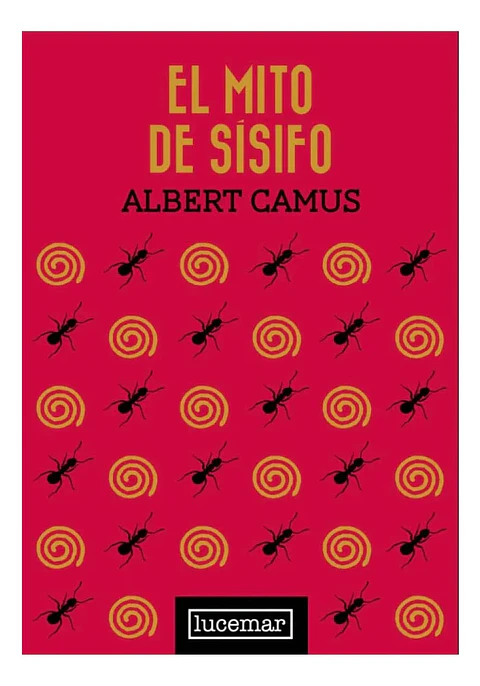 EL MITO DE SÍSIFO - ALBERT CAMUS / TAPA DURA