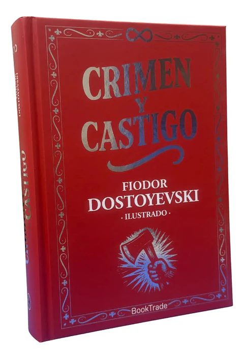CRIMEN Y CASTIGO ILUSTRADO - FIODOR DOSTOYEVSKI / TAPA DURA