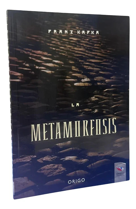 LA METAMORFOSIS - FRANZ KAFKA / ORIGO