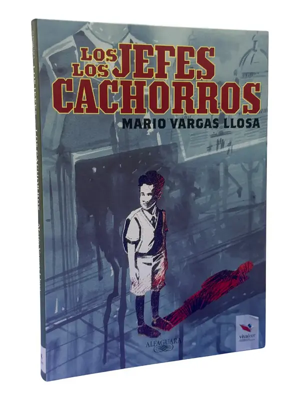 LOS JEFES LOS CACHORROS - MARIO VARGAS LLOSA / ORIGO