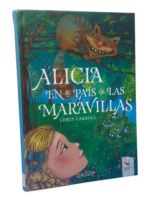 ALICIA EN EL PAÍS DE LAS MARAVILLAS - LEWIS CARROLL / ORIGO
