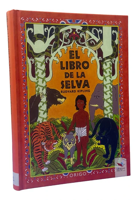 EL LIBRO DE LA SELVA - RUDYARD KIPLING / ORIGO