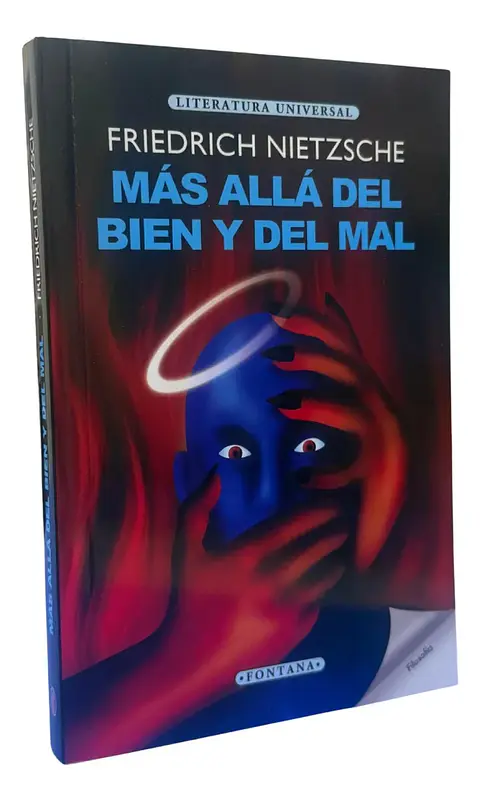 MÁS ALLÁ DEL BIEN Y DEL MAL - FRIEDRICH NIETZSCHE / FONTANA