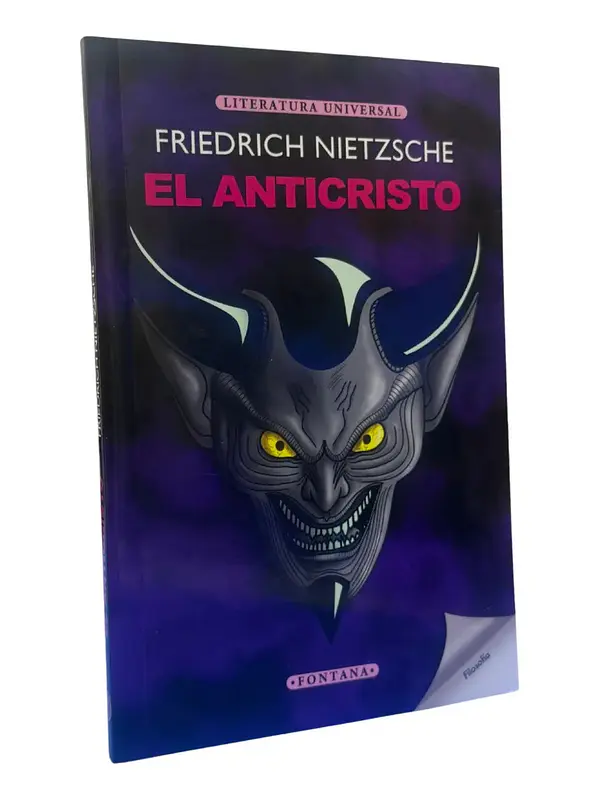 EL ANTICRISTO - FRIEDRICH NIETZSCHE / FONTANA