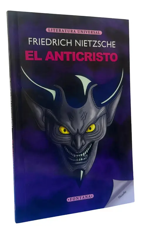 EL ANTICRISTO - FRIEDRICH NIETZSCHE / FONTANA