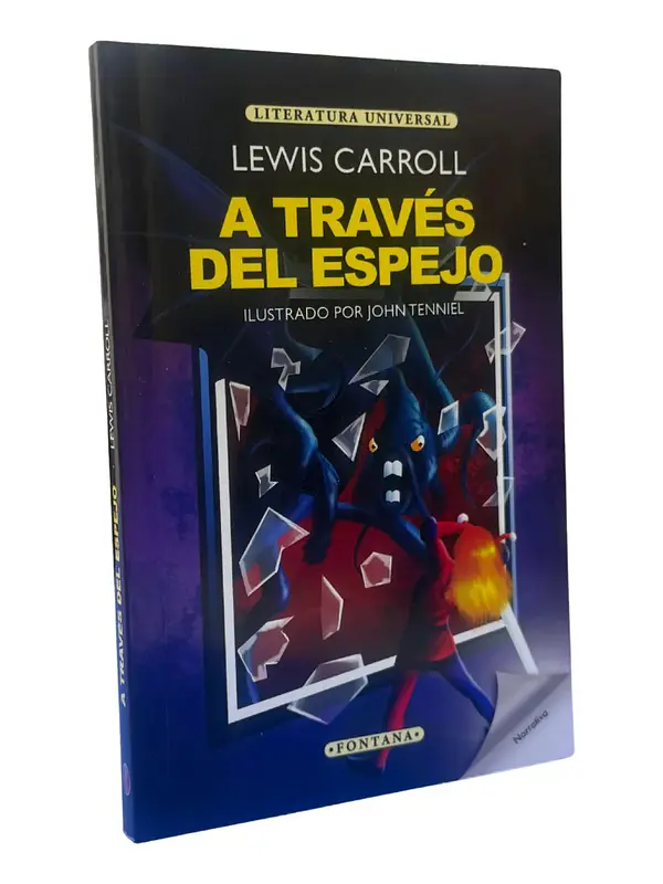 A TRAVÉS DEL ESPEJO - LEWIS CARROLL / FONTANA