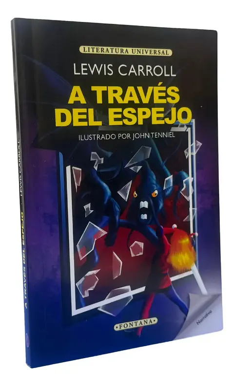 A TRAVÉS DEL ESPEJO - LEWIS CARROLL / FONTANA