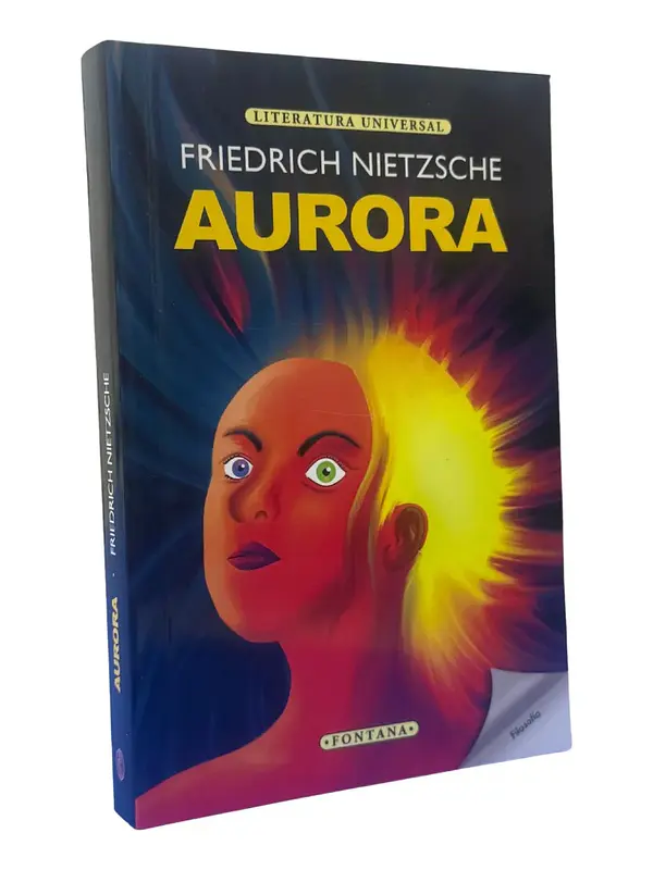 AURORA - FRIEDRICH NIETZSCHE / FONTANA