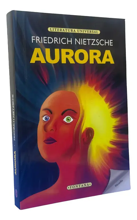 AURORA - FRIEDRICH NIETZSCHE / FONTANA
