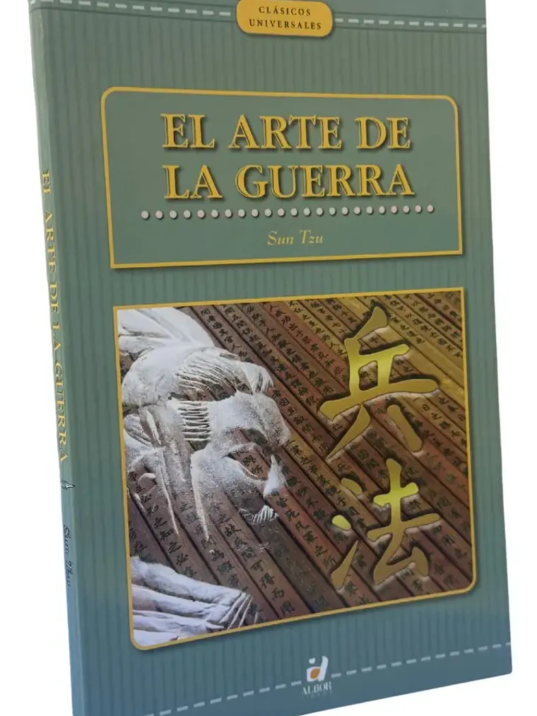 Al Arte De La Guerra - Sun Tzu / Albor 1