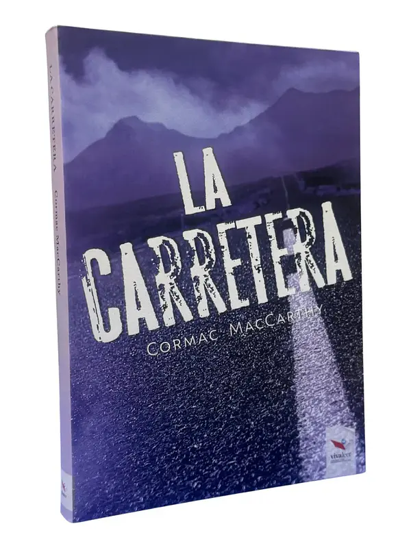 LA CARRETERA - CORMAC MACCARTHY