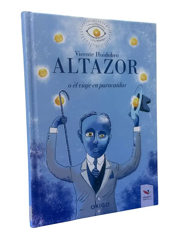 ALTAZOR O EL VIAJE EN PARACAÍDAS - VICENTE HUIDOBRO